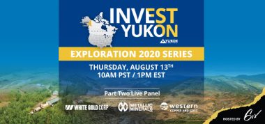 InvestYukon Summit Part2 LP WGO - Invest Yukon: Exploration 2020 Series (Part 2)