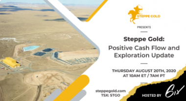 Steppe Gold - Steppe Gold - Positive Cash Flow and Exploration Update
