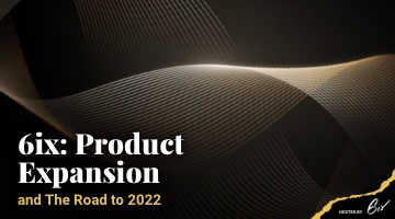6ix v3 Landing Page 360x200 1 - 6ix: Product Expansion and The Road to 2022