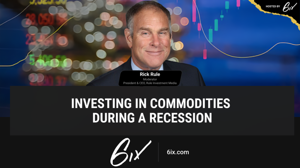 8 investing in commodities in a recession - 2022 – A Year in Review at 6ix