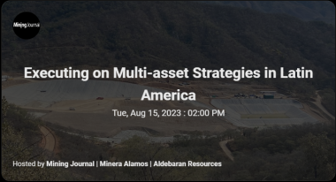 Mining Journal panel - Executing on Multi-Asset Strategies in Latin America